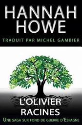Icon image L'olivier: Racines