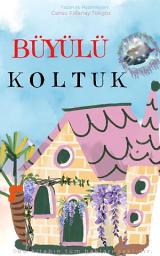 Icon image Büyülü Koltuk