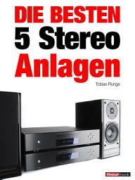 Icon image Die besten 5 Stereo-Anlagen: 1hourbook