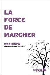 Icon image La force de marcher