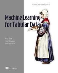 Icon image Machine Learning for Tabular Data