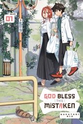 Icon image God Bless the Mistaken