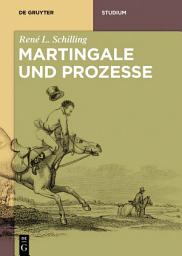 Icon image Martingale und Prozesse