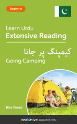 Icon image Urdu Extensive Reading: GOING CAMPING: Level 3