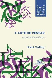 Icon image A arte de pensar: Ensaios filosóficos