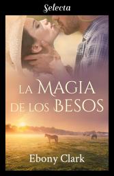 Icon image La magia de los besos (Trilogía McKenzie 3)