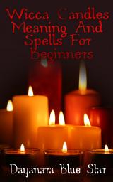 Icon image Wicca Candles Meaning and Spells for Beginners