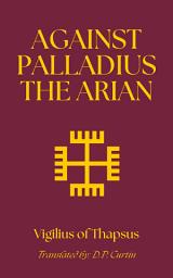 Icon image Against Palladius the Arian