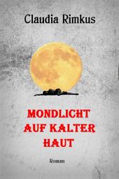 Icon image Mondlicht auf kalter Haut