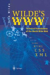 Icon image Wilde’s WWW: Technical Foundations of the World Wide Web