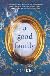 Icon image A Good Family: A Novel