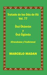 Icon image LOS ODU IFA Vol. 77 Osa Okanran-Osa Ogunda