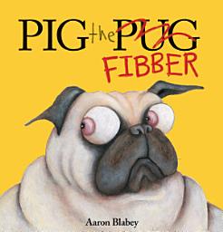 Icon image Pig the Fibber (Pig the Pug)