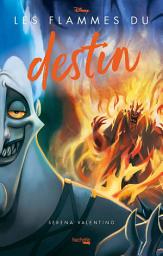 Icon image Villains Disney - Les Flammes du destin