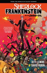 Icon image Sherlock Frankenstein & the Legion of Evil