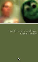 Icon image The Humid Condition: (More) Overheated Observations