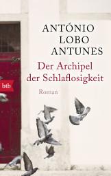 Icon image Der Archipel der Schlaflosigkeit: Roman