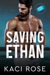 Icon image Saving Ethan: Heart of a Wounded Hero