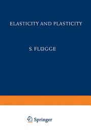 Icon image Elasticity and Plasticity / Elastizität und Plastizität