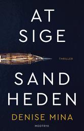 Icon image At sige sandheden