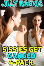 Icon image Sissies Get Ganged 4-Pack