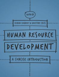 Icon image Human Resource Development: A Concise Introduction