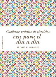 Icon image Cuaderno práctico de ejercicios zen para el día a día
