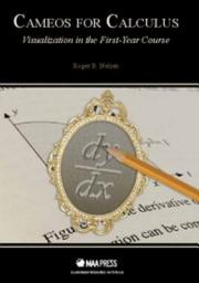 Icon image Cameos for Calculus: Visualization in the First-Year Course