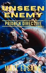 Icon image Unseen Enemy: Prionen Directive