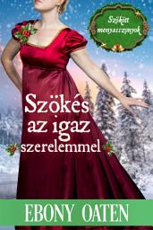 Icon image Szökés az igaz szerelemmel