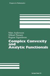 Icon image Complex Convexity and Analytic Functionals