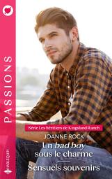 Icon image Un bad boy sous le charme - Sensuels souvenirs