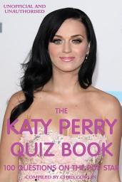 Icon image The Katy Perry Quiz Book