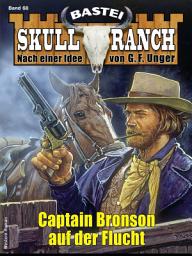 Icon image Skull-Ranch 68: Captain Bronson auf der Flucht