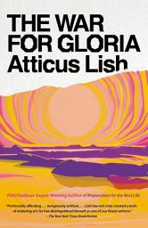 Icon image The War for Gloria: A novel
