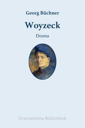 Icon image Woyzeck: Drama, Ausgabe 3