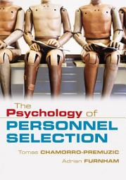 Icon image The Psychology of Personnel Selection