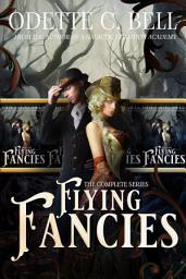 Icon image Flying Fancies: The Complete Series