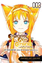 Icon image Sword Art Online Unital Ring, Vol. 3 (manga)
