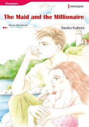 Icon image The Maid and the Millionaire: Harlequin Comics