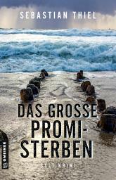 Icon image Das große Promi-Sterben: Kriminalroman