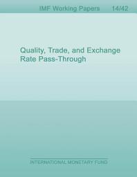 Icon image Quality, Trade, and Exchange Rate Pass-Through