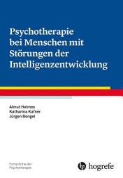 Icon image Psychotherapie bei Menschen mit Störungen der Intelligenzentwicklung