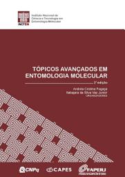 Icon image TÓPICOS AVANÇADOS EM ENTOMOLOGIA MOLECULAR 2 edição