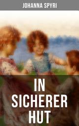 Icon image In sicherer Hut: Eine Kindergeschichte