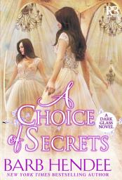 Icon image A Choice of Secrets