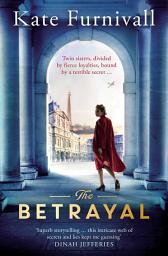 Icon image The Betrayal: The Top Ten Bestseller