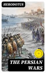Icon image The Persian Wars: Enriched edition.