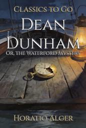 Icon image Dean Dunham: Restored Classics to Go Edition