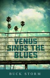 Icon image Venus Sings the Blues